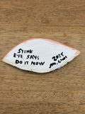 Martha Rich - Stink Eye Says Do It Now