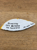 Martha Rich - Stink Eye Says Be Good To Yourself
