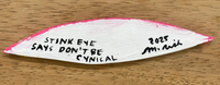 Martha Rich - Stink Eye Says Don't Be Cynical