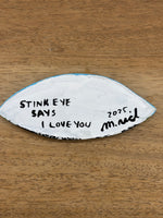 Martha Rich - Stink Eye Says I Love You