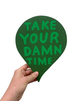 Martha Rich - Take Your Damn Time