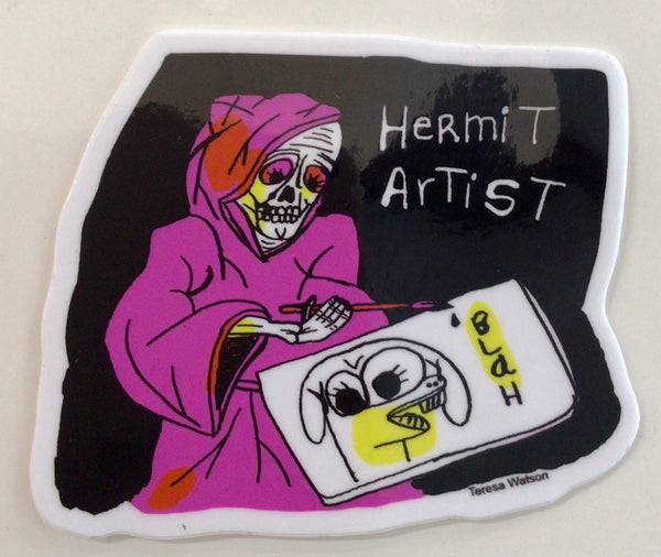 (Teresa Watson) Hermit Artist Sticker